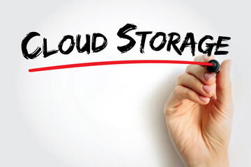 Fototapeta premium Cloud Storage text written with marker and underlined in red. Represents digital file saving, data hosting, online document management, and virtual information access