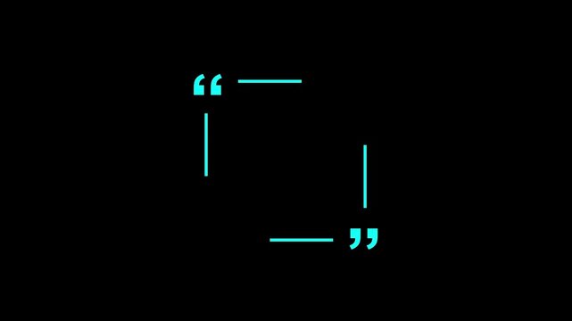 Minimal white quotation marks and straight lines arranged on a solid black background, forming a clean modern abstract quote frame layout. animation. 4K video