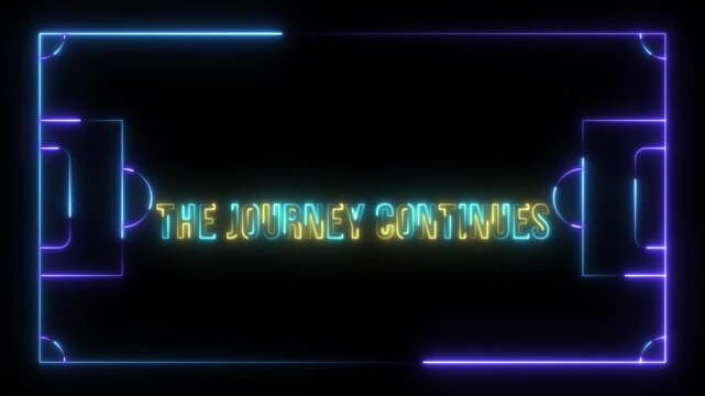 The journey continues" neon text glowing in a football field outline, motion graphic for sports.