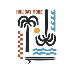 Holiday mode. Vector graphic with waves, sun, and palm tree in retro colorway. Perfect for t-shirt print, posters, and stickers. 