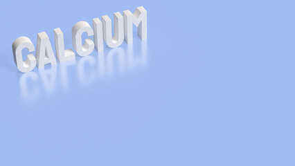 Fototapeta premium Calcium Supplement Concept for Bone Health and Nutrition 3d render.