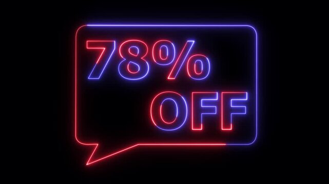 Neon discount sale sign with 78 percent off glowing in blue and red on black background for retail marketing