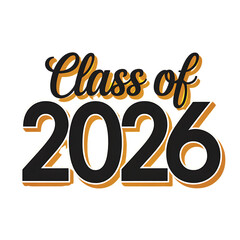 Of 2026 graduation text with golden and black lettering on a dark background