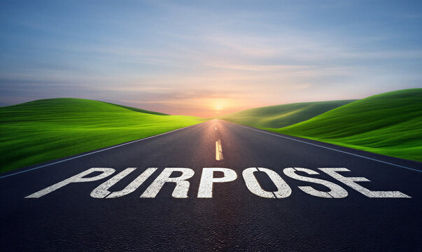 Inspirational road leading to the horizon with the word purpose for motivation and success journey