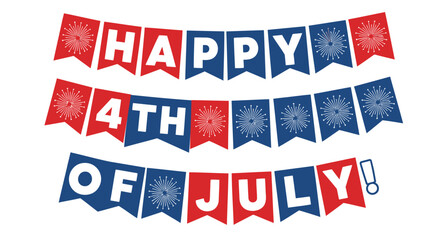 Obraz premium Patriotic banner with 'Happy 4th of July' text, red white and blue flags, vector illustration isolated on transparent background.