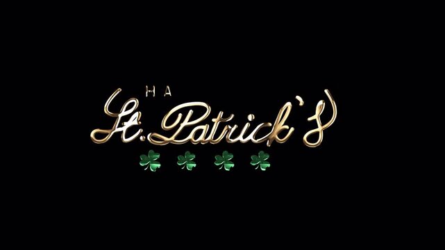Animated Golden Happy Saint Patrick's day Script Letter with shamrocks leaf on transparent background, alpha channel