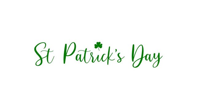 Green text reading happy saint Patrick on a white background, suitable for St. Patrick's day social media posts or greeting cards, shamrock symbol, Irish celebration. Alpha channel 4k
