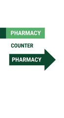 Directional Pharmacy Signage: Guiding Patients to the Prescription Counter in a Healthcare Facility
