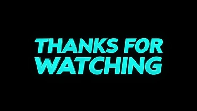 Neon graphic LIKE title transitions to THANKS FOR WATCHING end screen on black background