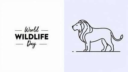 Fototapeta premium Concept text banner for holiday World Wildlife Day with one line continuous lion.