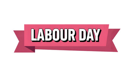 Labour day banner with pink ribbon and white text on transparent background