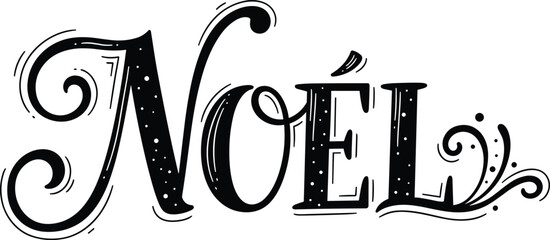 Noel Christmas word hand lettered calligraphy, elegant black and white holiday script, decorative winter typography with flourishes, starry speckled festive design. © Kaziul