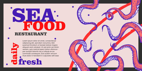 Seafood restaurant banner design template with hand drawn sketch style octopus tentacles. Vibrant modern colors. Vector illustration. © Sketch Master
