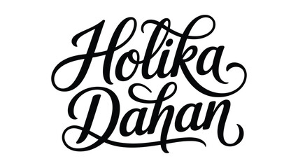 Holika Dahan Hand Lettering Typography Design in Elegant Script Style Isolated on White Background for Hindu Festival Celebration © VectAmaze