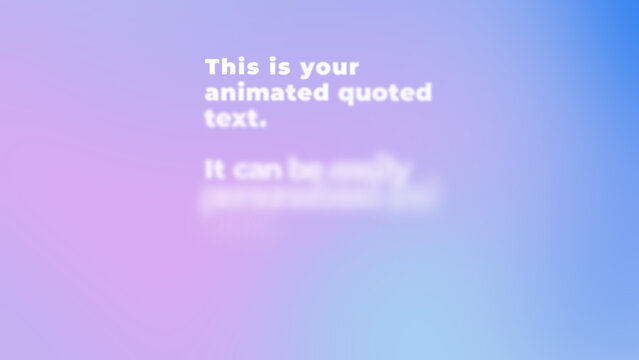 Inspirational Quote Loop Title &ndash; Blur Multiformat