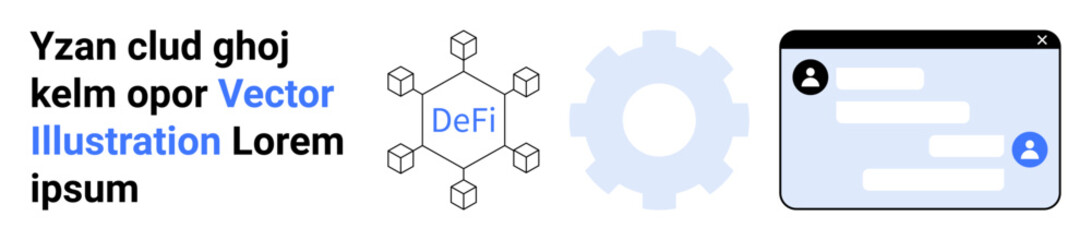 Fototapeta premium Decentralized finance, blockchain technology, process automation, digital communication, fintech solutions, innovation. Blockchain diagram, gear icon chat interface. Decentralized finance