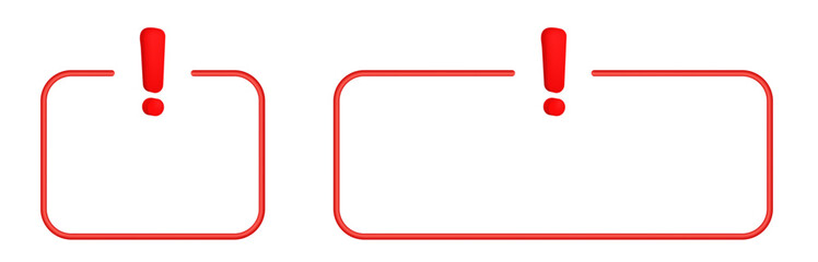 Red exclamation marks in outlined rectangles.