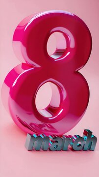 Glossy pink number eight with march text on pastel background, international women&rsquo;s day 2026 march 8 date, women&rsquo;s rights equality equity inclusion diversity