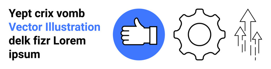 Obraz premium Approval, business development, progress tracking, technology setting, improvement process, positive outcomes. Blue thumbs-up, gear outline upward arrows. Approval and business development symbolism