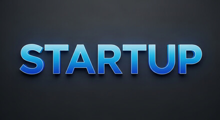 A blue 3D startup text on a dark background representing a new business venture