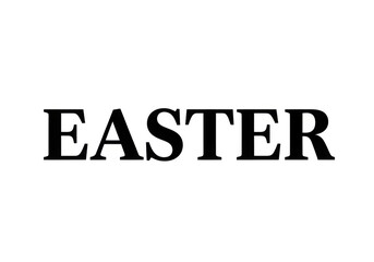 Fototapeta premium Easter word in large black letters isolated on white background