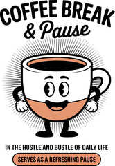 Coffee break pause, vintage mug character illustration