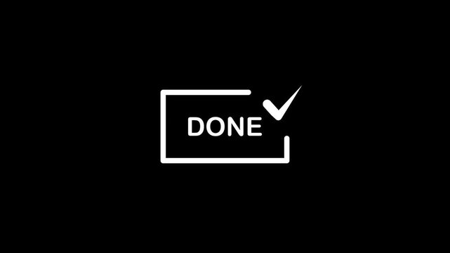 Animation of a check mark appearing next to a word done symbol on a sleek black background design
