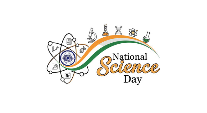 National Science Day logo with Indian flag colors and atomic structure illustrations, celebrating C. V. Raman's discovery and innovation in science and technology.