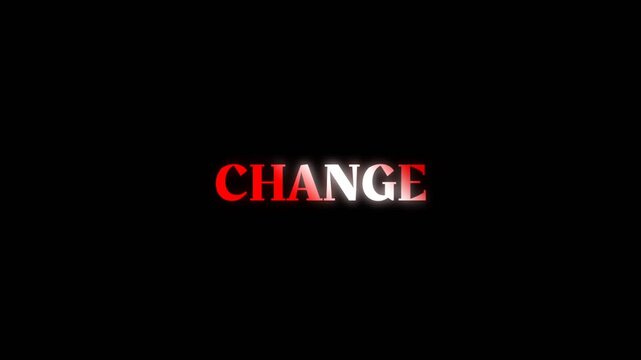 Glowing red &ldquo;CHANGE&rdquo; text animation on dark black background, perfect for transformation themes, business motivation, and powerful cinematic video titles.