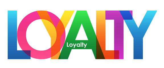 LOYALTY colorful typography banner on transparent background
