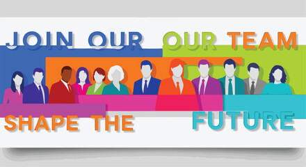 Diverse Business People Join Our Team Shape The Future Banner