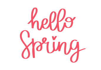 Hello spring hand drawn lettering. Vector illustration for prints cards and designs