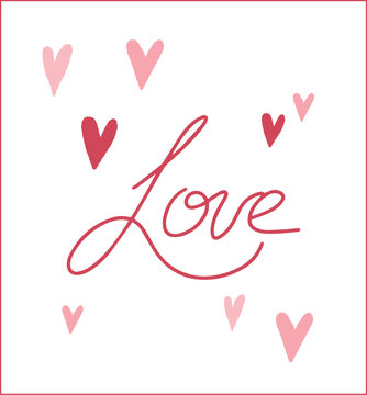 Romantic postcard with whimsical hand drawn &ldquo;Love&rdquo; lettering and hearts. Cute pink illustration for greeting cards, Valentine&rsquo;s Day, prints, stickers and social media designs. Editable vector