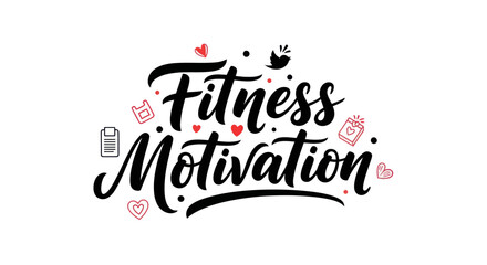 Fototapeta premium Fitness motivation typography design