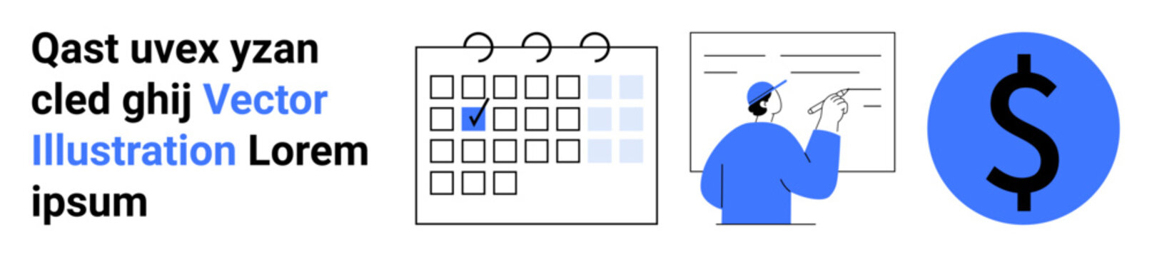 Productivity, financial planning, business development, scheduling, time management, and economy. Calendar with checked date, person presenting and dollar symbol. Productivity and financial planning