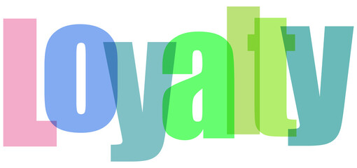 Colorful and stylized text spelling out the word loyalty with vibrant gradients isolated on transparent background © Masud010