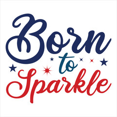 Born to sparkle