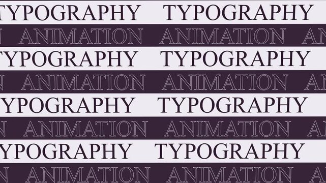 A Repeating Pattern of the Words 'Typography' and 'Animation' in Alternating Dark and Light Rows