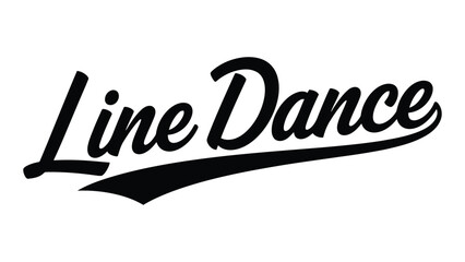 A stylized logo featuring the words line dance in a cursive font. isolated on white background, Vector