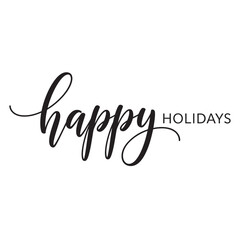 Fototapeta premium Happy holidays greeting card with elegant cursive typography