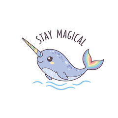 Whimsical Narwhal: A cute narwhal with a rainbow horn and tail, surrounded by the words Stay Magical, creating a cheerful and fantastical scene. © Ahmed