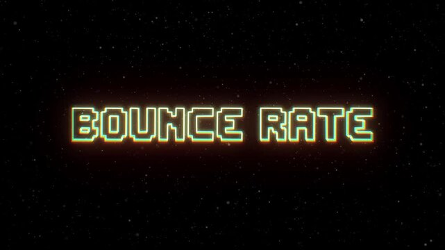 Bounce Rate Neon text with retro style