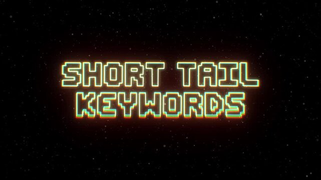 Short-Tail Keywords Neon text with retro style