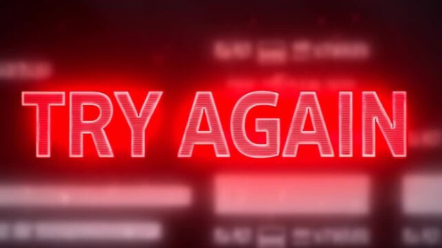 Dynamic glowing "try again" sign with red neon effect and motion blur