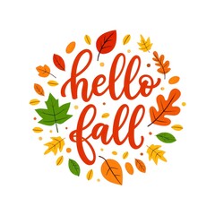 Obraz premium a seasonal typography poster featuring the calligraphic hand-lettering hello fall