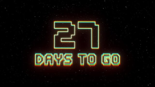 27 Days to Go Neon text with retro style