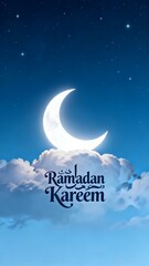 Ramadan Kareem greeting with crescent moon and clouds