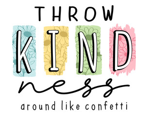 Fototapeta premium T shirt Design, Inspirational motivational slogan quotes 