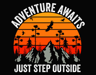 Adventure Awaits Just Step Outside - printable editable vector art file.