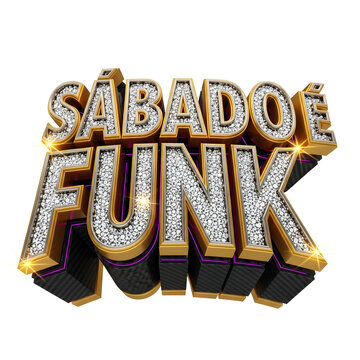 Luxurious 3D Golden Saturday Funk Logo Design With Sparkling Diamonds And Shiny Crystals